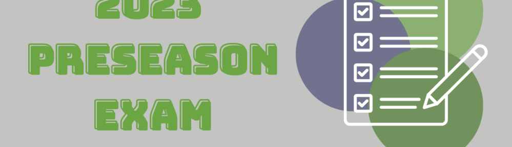 Preseason Exam Post Image Due August 24th
